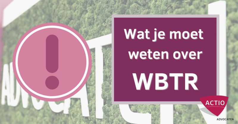 Wat je moet weten over de WBTR. Antwoord op de vijf meest gestelde vragen